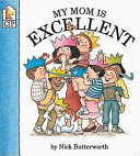 My Mom Is Excellent! cover