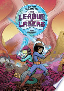 Star Scouts: The League of Lasers cover