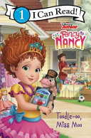 Fancy Nancy: Toodle-oo, Miss Moo cover