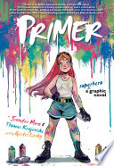 Primer: A Superhero Graphic Novel cover