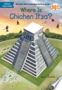 Where Is Chichen Itza? cover