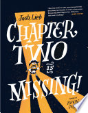 Chapter Two Is Missing! cover