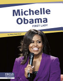 Michelle Obama: First Lady cover