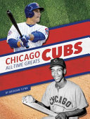 Chicago Cubs All-Time Greats cover
