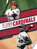 St. Louis Cardinals All-Time Greats cover
