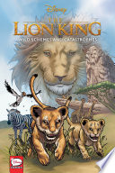 The Lion King: Wild Schemes and Catastrophes cover