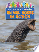 Animal Noses in Action cover