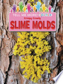 Creepy Crawly Slime Molds cover