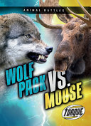 Wolf Pack vs. Moose cover