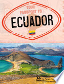 Your Passport to Ecuador cover