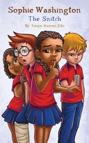 Sophie Washington: The Snitch cover