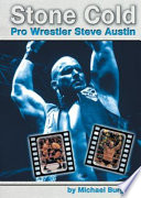 Stone Cold: Pro Wrestler Steve Austin cover