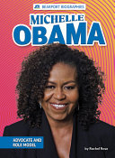 Michelle Obama: Advocate and Role Model cover