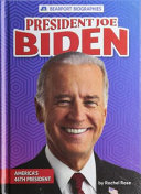 President Joe Biden: America's 46th President cover