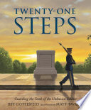 Twenty-One Steps: Guarding the Tomb of the Unknown Soldier cover