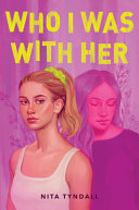 Who I Was With Her cover