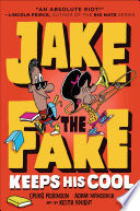 Jake the Fake Keeps His Cool cover
