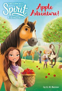 Spirit Riding Free: Apple Adventure! cover
