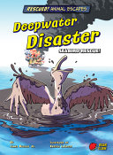 Deepwater Disaster: Seabird Rescue! cover