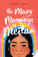 The Many Meanings of Meilan cover