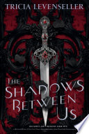 The Shadows Between Us cover