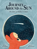 Journey Around the Sun: The Story of Halley's Comet cover