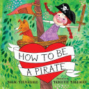 How to Be a Pirate cover