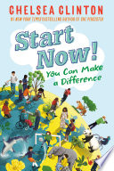 Start Now! You Can Make a Difference cover