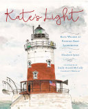 Kate's Light: Kate Walker at Robbins Reef Lighthouse cover