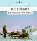 The Eskimo: The Inuit and Yupik People cover