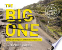 The Big One: The Cascadia Earthquakes and the Science of Saving Lives cover
