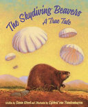 The Skydiving Beavers: A True Tale cover
