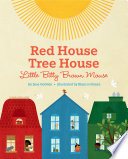 Red House, Tree House, Little Bitty Brown Mouse cover