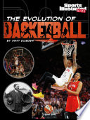 The Evolution of Basketball cover