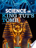 Science in King Tut's Tomb cover