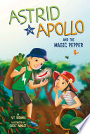 Astrid & Apollo and the Magic Pepper cover