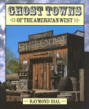 Ghost Towns of the American West cover