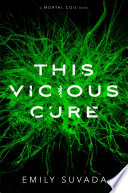 This Vicious Cure