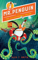Mr. Penguin and the Catastrophic Cruise cover
