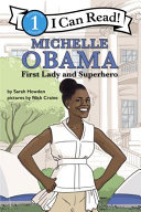 Michelle Obama: First Lady and Superhero cover