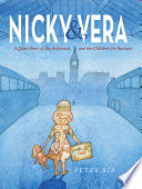 Nicky & Vera: A Quiet Hero of the Holocaust and the Children He Rescued cover