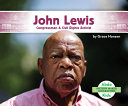 John Lewis: Congressman & Civil Rights Activist cover