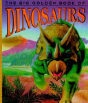The Big Golden Book of Dinosaurs cover