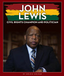 John Lewis: Civil Rights Champion and Politician cover