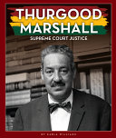 Thurgood Marshall: Supreme Court Justice cover