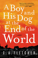 A Boy and His Dog at the End of the World cover