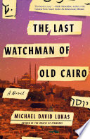 The Last Watchman of Old Cairo cover
