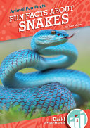 Fun Facts About Snakes cover