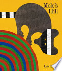 Mole's Hill: A Woodland Tale cover