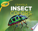 Crayola Insect Colors cover